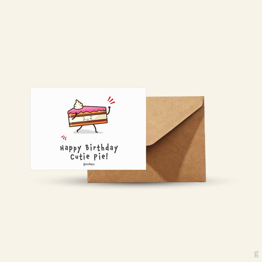 Happy Birthday Cutie Pie Greeting Card