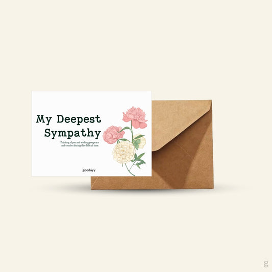 My Deepest Sympathies Greeting Card