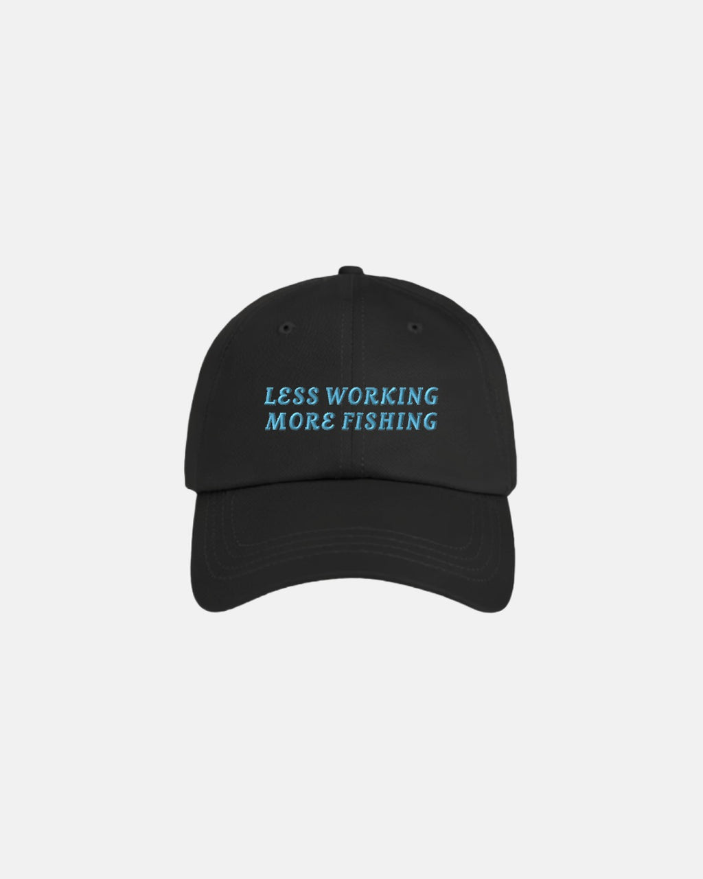 Less Work, More Fish Cap