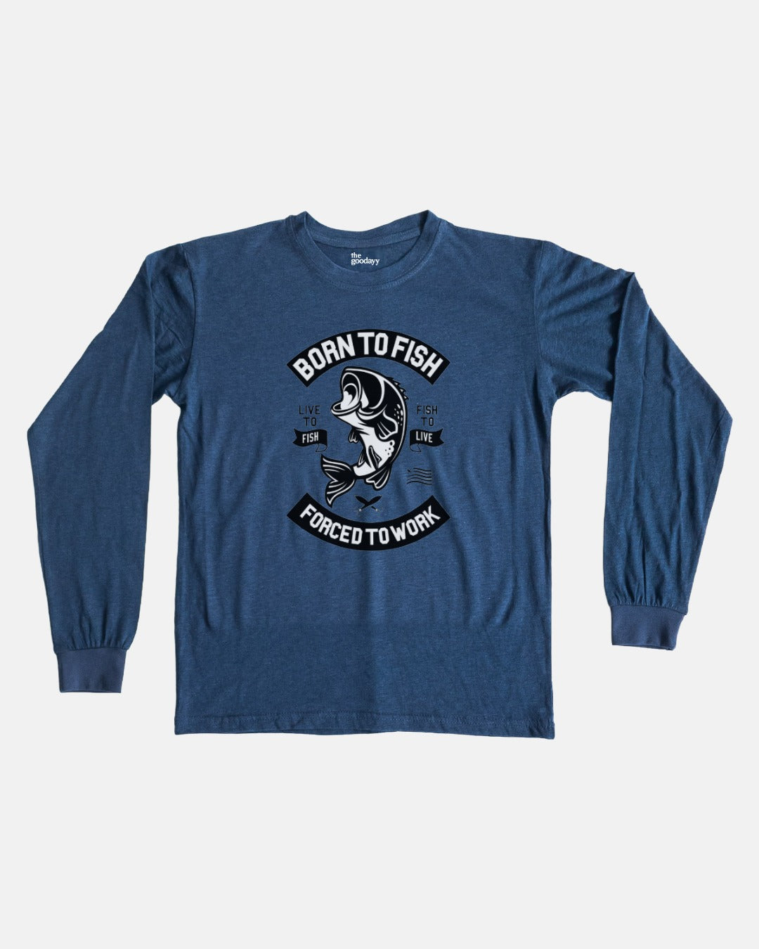 Born To Fish Tee (Long Sleeve)