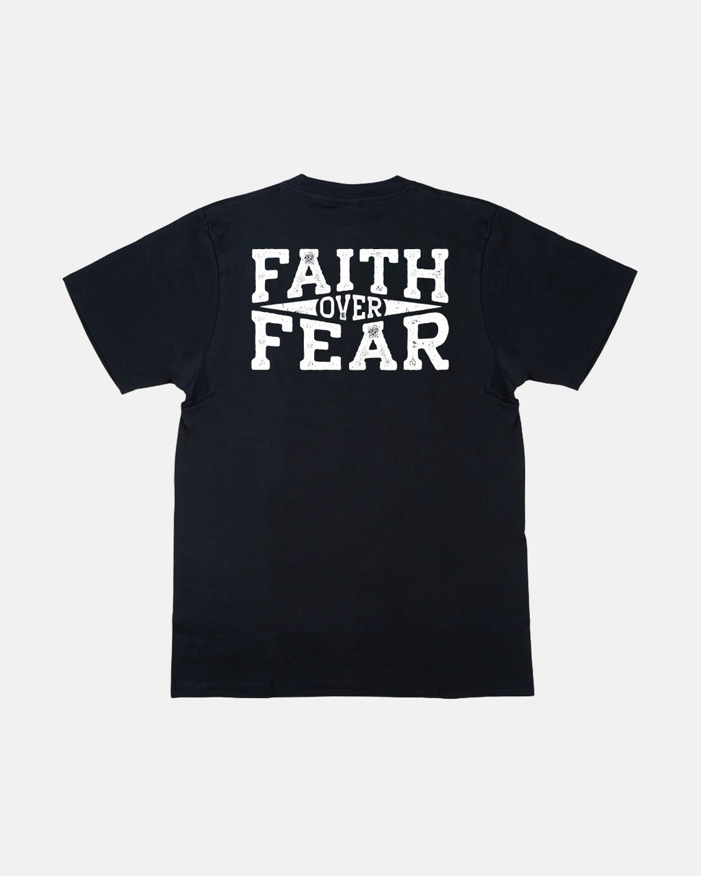 Faith Over Fear Tee