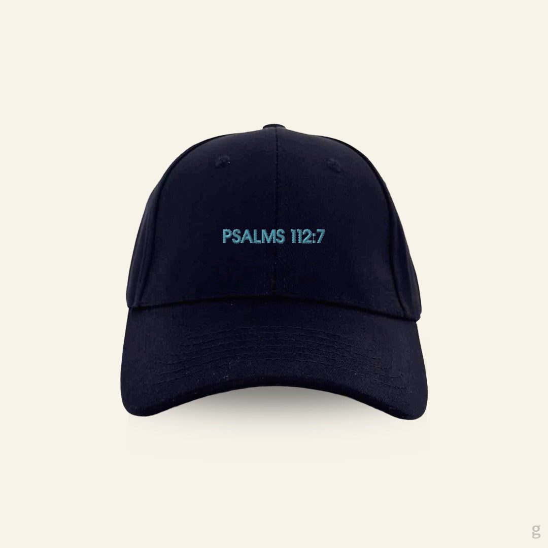 Psalms 112:7 Baseball Cap
