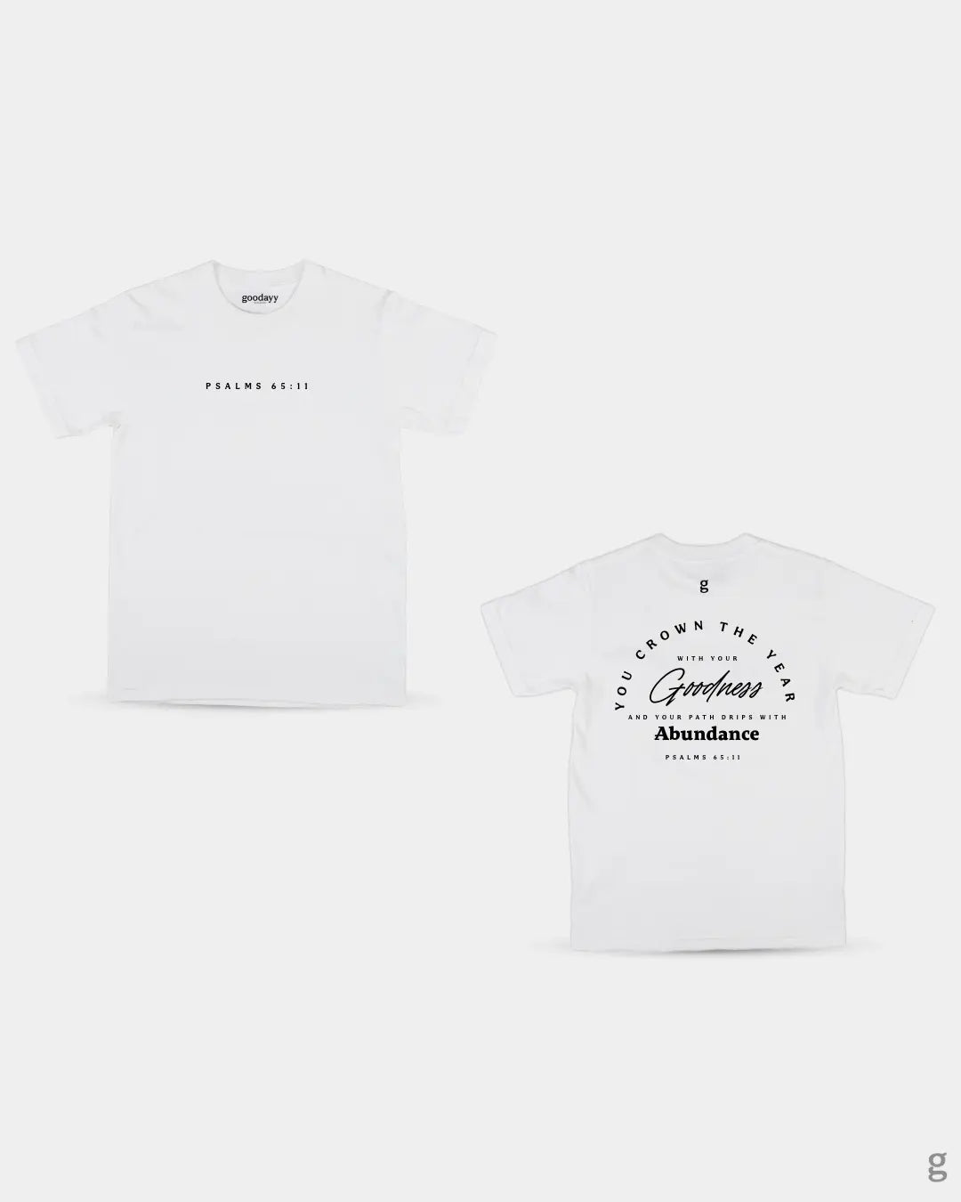 Psalms 65:11 Cotton T-shirt